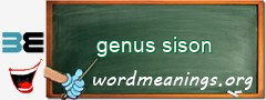 WordMeaning blackboard for genus sison